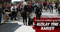 Ankara'da arbede çıktı 15 gözaltı var!