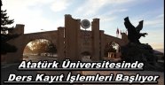 Atatürk Üniversitesinde  Ders Kayıt İşlemleri Başlıyor