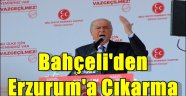 Bahçeli'den Erzurum'a Çıkarma