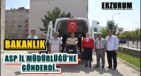 Bakanlık Erzurum İl Müdürlüğü'ne Gönderdi