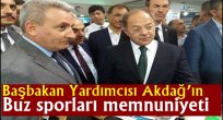 Başbakan Yardımcısı Akdağ'ın buz sporları memnuniyeti