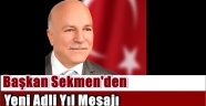 Başkan Sekmen'den Yeni Adli Yıl Mesajı