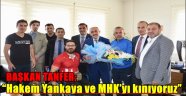 Başkan Tanfer; "Hakem Yankaya ve MHK'yı kınıyoruz"