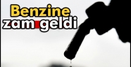 Benzine zam yapıldı