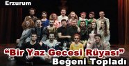 "Bir Yaz Gecesi Rüyası" Beğeni Topladı