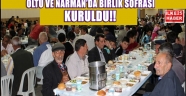 BİRLİK SOFRASI OLTU VE NARMAN'DA KURULDU.