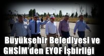 Büyükşehir Belediyesi ve GHSİM'den EYOF İşbirliği