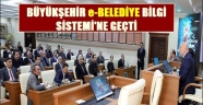 BÜYÜKŞEHİR e-BELEDİYE BİLGİ SİSTEMİ'NE GEÇTİ