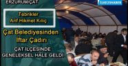 Çat Belediyesinden İftar Çadırı