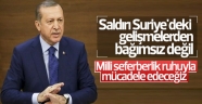 Cumhurbaşkanı Erdoğan'dan saldırıyla ilgili ilk açıklama