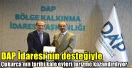 DAP İdaresi'nin desteğiyle  Çukurca'nın tarihi kale evleri turizme kazandırılıyor