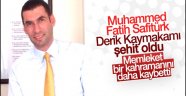 Derik Kaymakamı Muhammet Fatih Safitürk şehit oldu