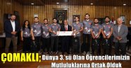 Dünya 3.'sü Olan Öğrencilerimizin Mutluluklarına Ortak Olduk