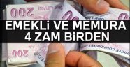 Emekli ve Memura 4 Zam Geliyor