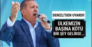 Erdoğan uyardı! Ülkemizin başına kötü bir şey gelirse...