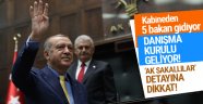 Erdoğan'ın Danışma Kurulu yeni kabine için geri sayım!