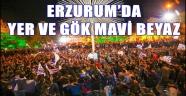 ERZURUM'DA YER VE GÖK MAVİ BEYAZ