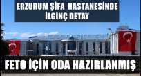 Erzurum Şifa'da İlginç Detay...