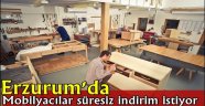 Erzurum'da Mobilyacılar süresiz indirim istiyor