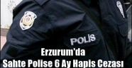 Erzurum'da Sahte Polise 6 Ay Hapis Cezası