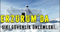 Erzurum'da Sıkı Güvenlik Önlemleri..