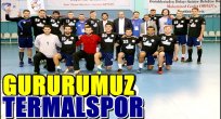 Gururumuz Termalspor…