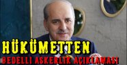 Hükümetten bedelli askerlik açıklaması