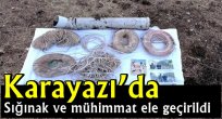 Karayazı'da sığınak ve mühimmat ele geçirildi