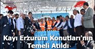 Kayı Erzurum Konutları'nın  Temeli Atıldı