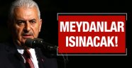 Merak etmeyin meydanlar ısınacak!