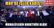 MHP'DE İŞLER KARIŞTI!!