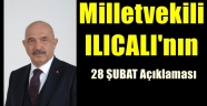 Milletvekili ILICALI'nın 28 ŞUBAT Açıklaması