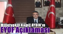 Milletvekili Kamil AYDIN'ın  EYOF Açıklaması