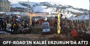 OFF-ROAD'IN KALBİ ERZURUM'DA ATTI