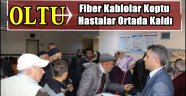 Oltu'da Fiber Kablolar Koptu Hastalar Ortada Kaldı