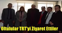 Oltulular TRT'yi Ziyaret Ettiler
