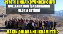 Olur Hollandalı İş Adamlarını Ağırladı