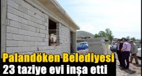 Palandöken Belediyesi 23 taziye evi inşa etti