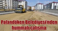 Palandöken Belediyesi'nden hummalı çalışma