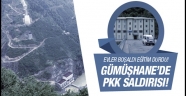 PKK Gümüşhane'de hidroelektrik santraline saldırdı!