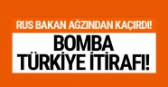 Rus Bakan ağzından kaçırdı! Bomba Türkiye itirafı