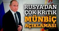 Rusya'dan Münbiç Açıklaması