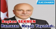 Sekmen: "Huzur İklimine Kavuşmanın Mutluluğunu Yaşıyoruz"