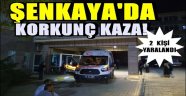 Şenkaya'da Korkunç Kaza!