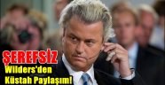 Şerefsiz Wilders'den küstah paylaşım!