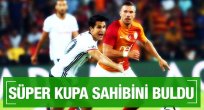 Süper Kupa sahibini buldu