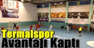 Termalspor avantajı kaptı