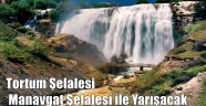 Tortum Şelalesi Manavgat Şelalesi ile Yarışacak