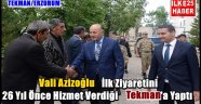 Vali Azizoğlu İlk İlçe Ziyaretini  Tekman'a Yaptı