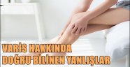 VARİS HAKKINDA DOĞRU BİLİNEN YANLIŞLAR